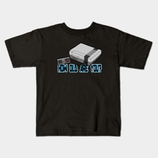 How Old Are You? Kids T-Shirt